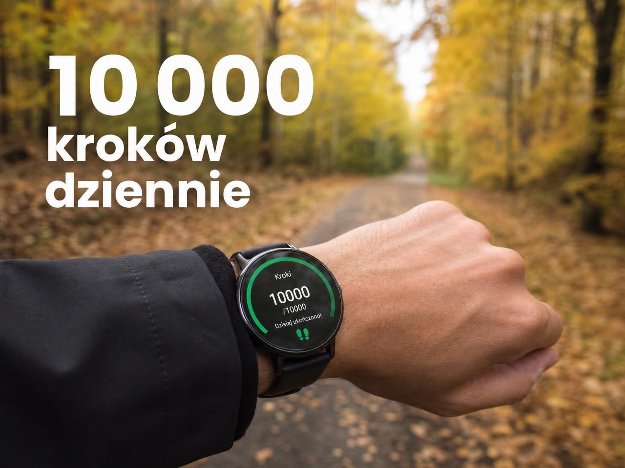 10 000 kroków dziennie — zegarek z ukończonym celem